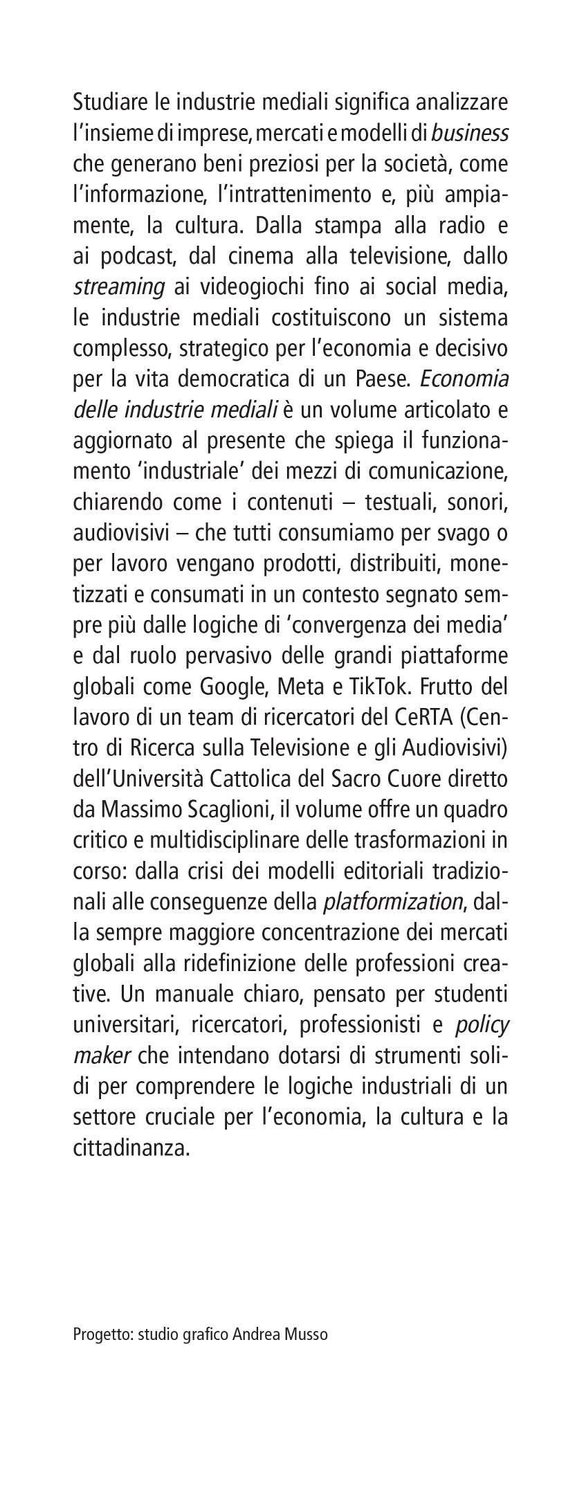 Economia delle industrie mediali. Stampa, radio, podcast, film, tv, streaming, videogiochi, web, media digitali