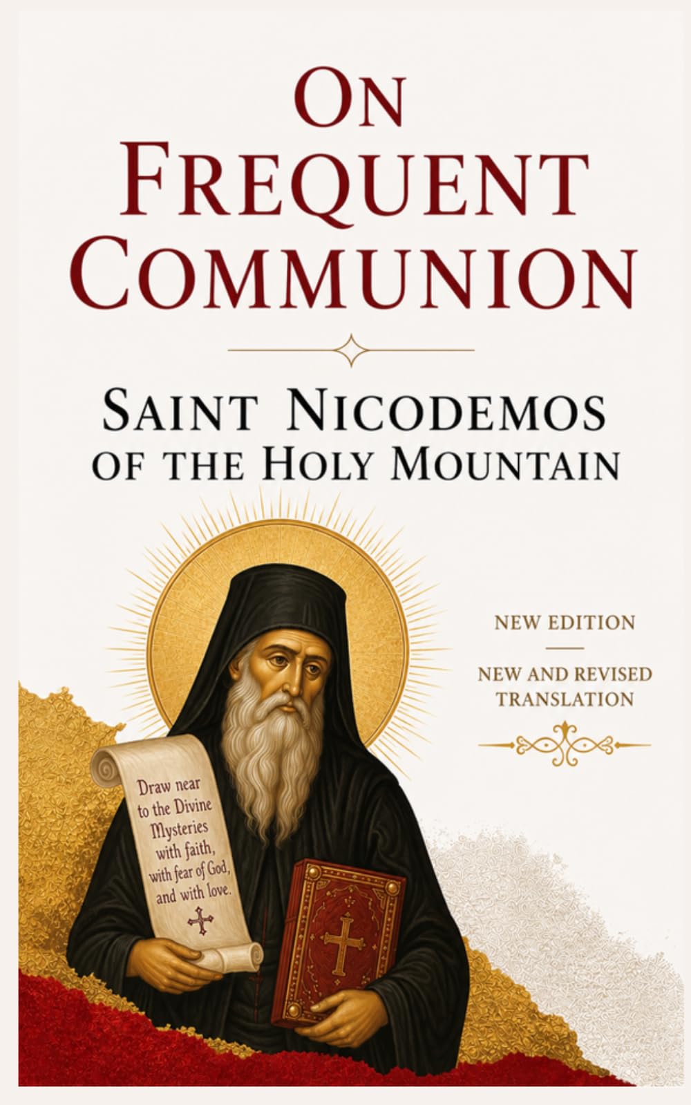 On Frequent Communion: New And Revised Edition
