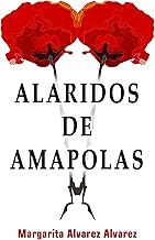 Alaridos de Amapolas (Thriller)