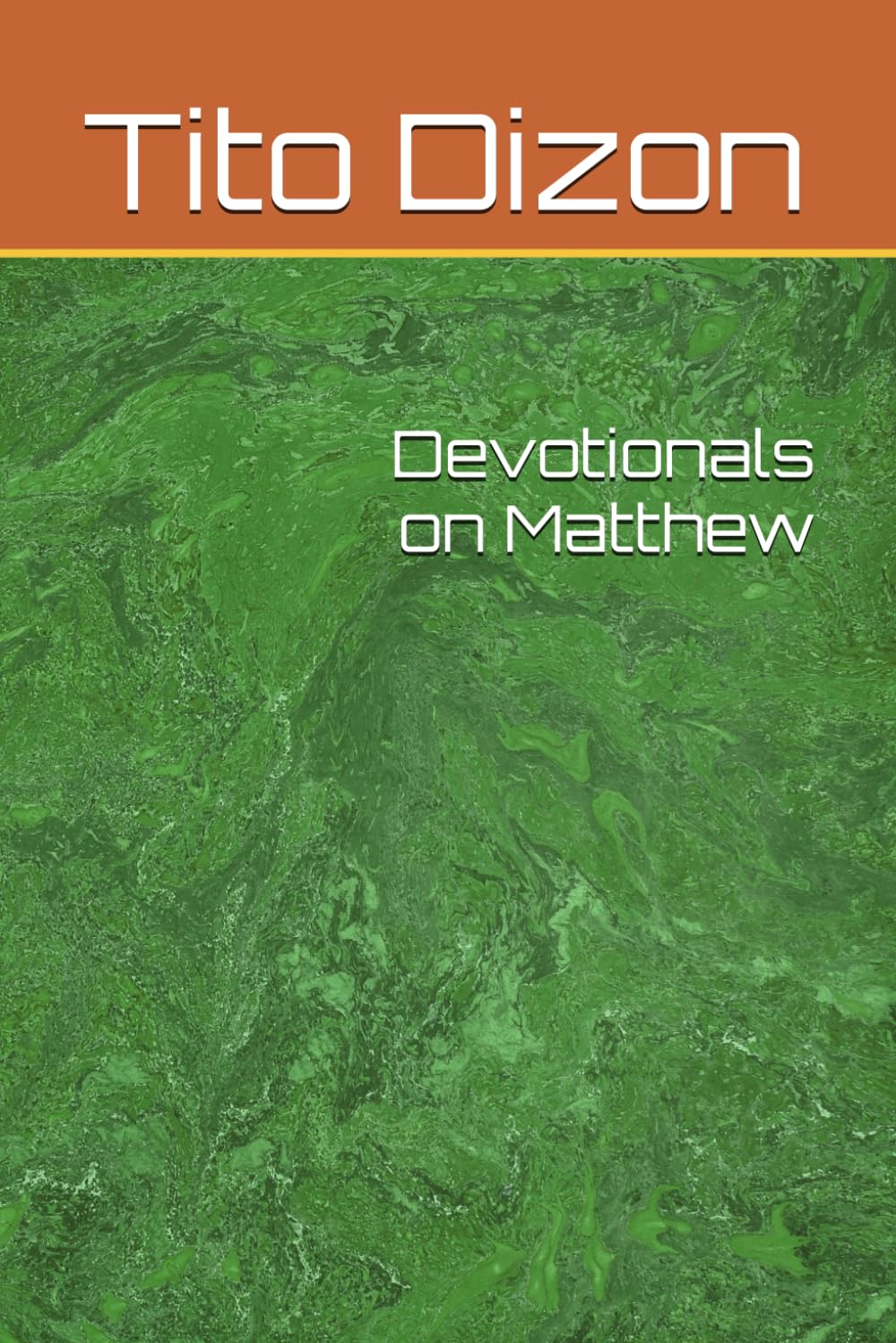 Devotionals on Matthew (Devotional series from the Bible)