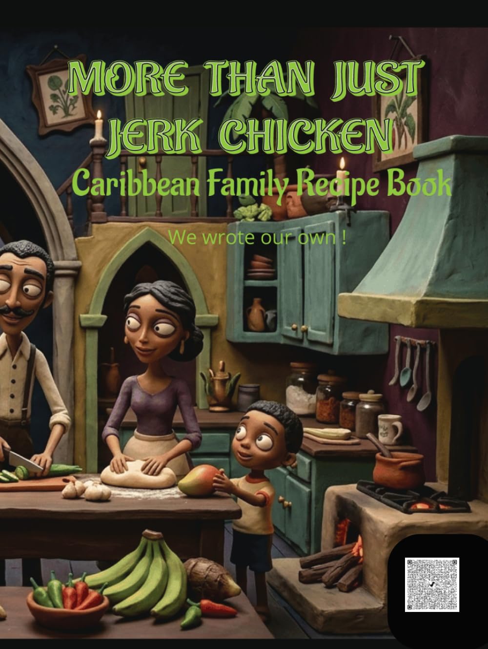 Our Caribbean Family Recipe book: Blank Recipe Book To Write In Your Own Recipes: Recipe Book For Own Recipes Plain With Index - Blank Cookbook To ... Indian Caribbean food recipes: Claymation Fun      Hardcover – February 28, 2026