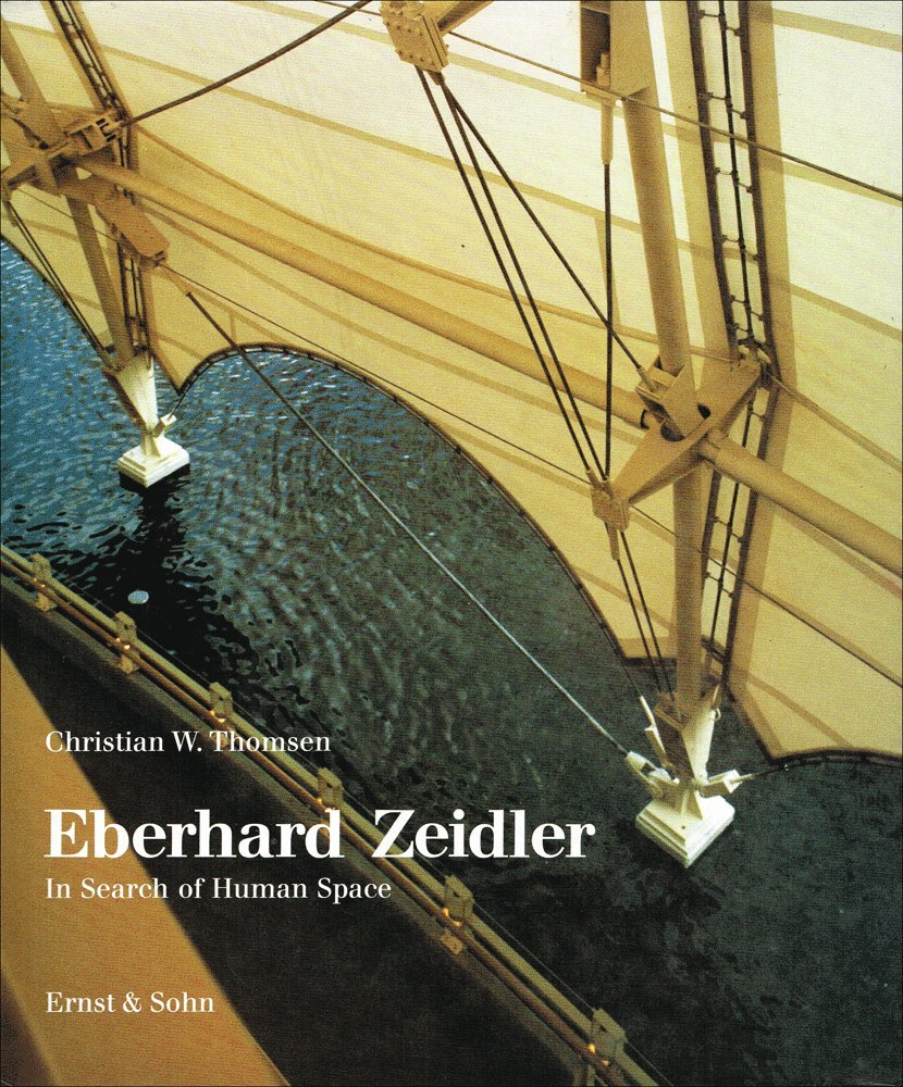 Eberhard Zeidler in Search of HumanSpace Edition Axel Menges