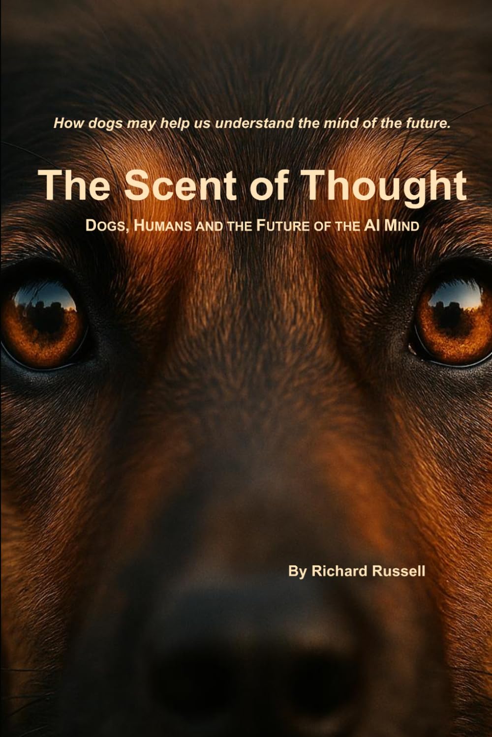 The Scent of Thought: Dogs, Humans and the Future of the AI Mind
