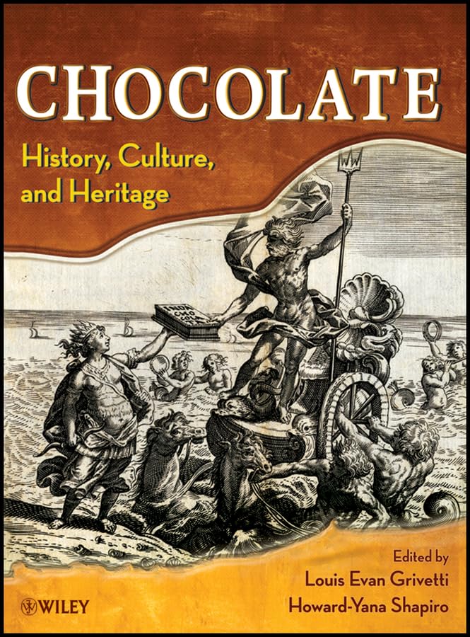 Chocolate: History, Culture, and Heritage