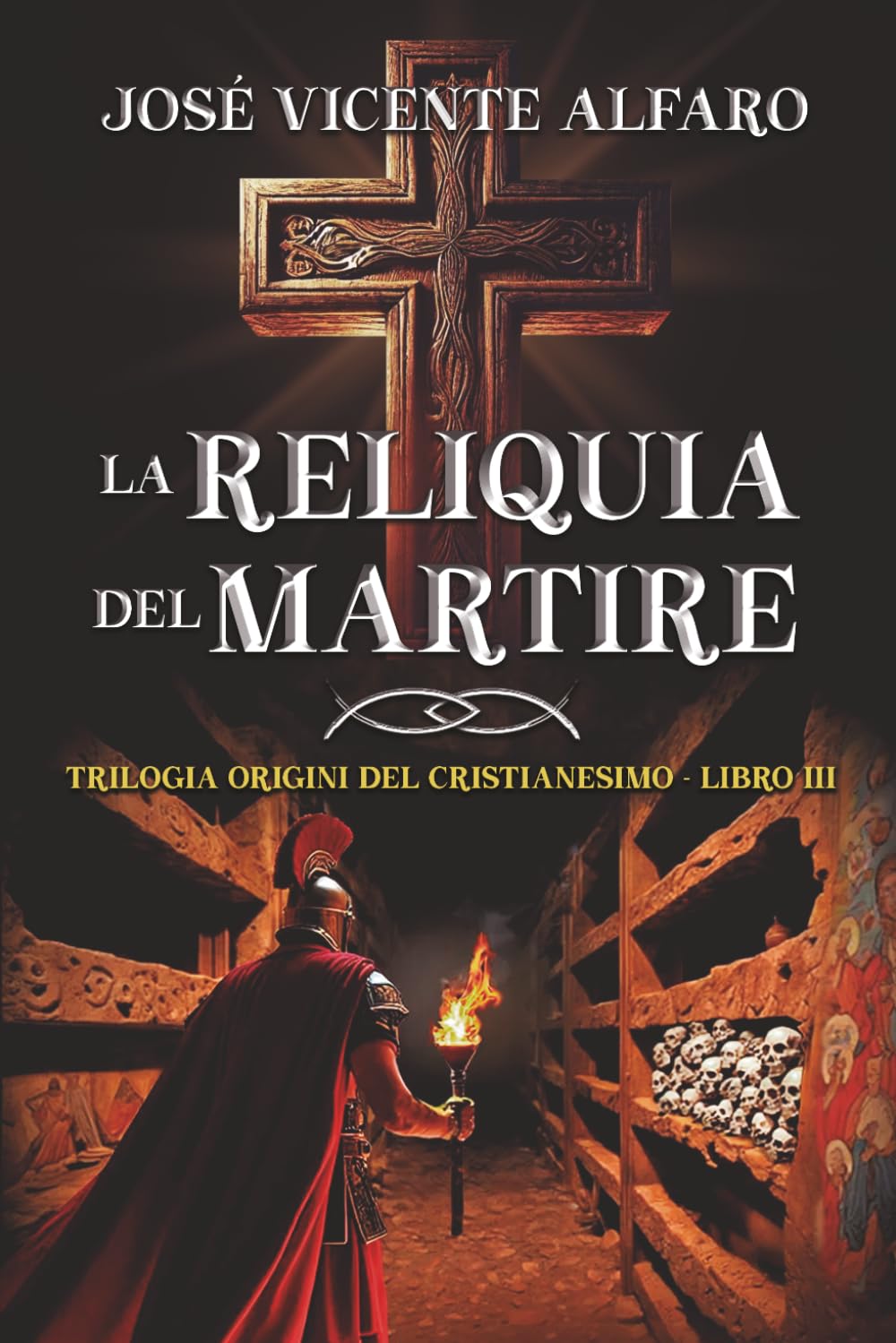 La reliquia del martire: Mistero a Roma (Trilogia Origini del Cristianesimo)