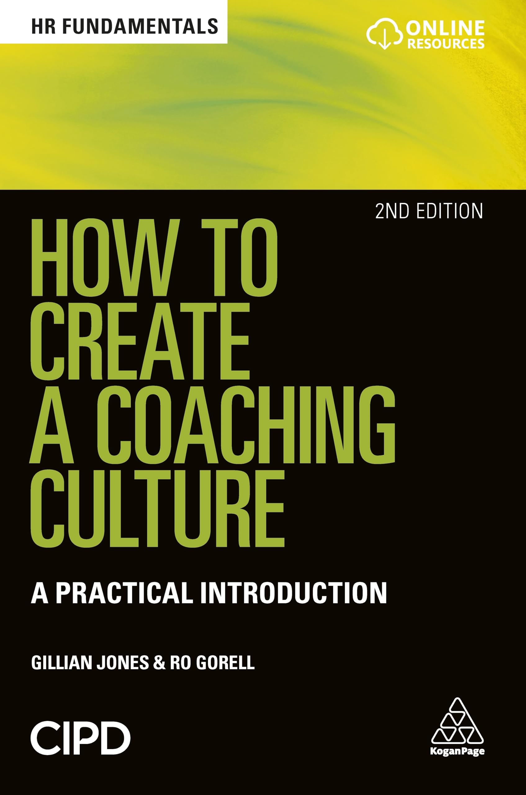 How to Create a Coaching Culture by Gillian Jones, Ro Gorell - 9780749483272