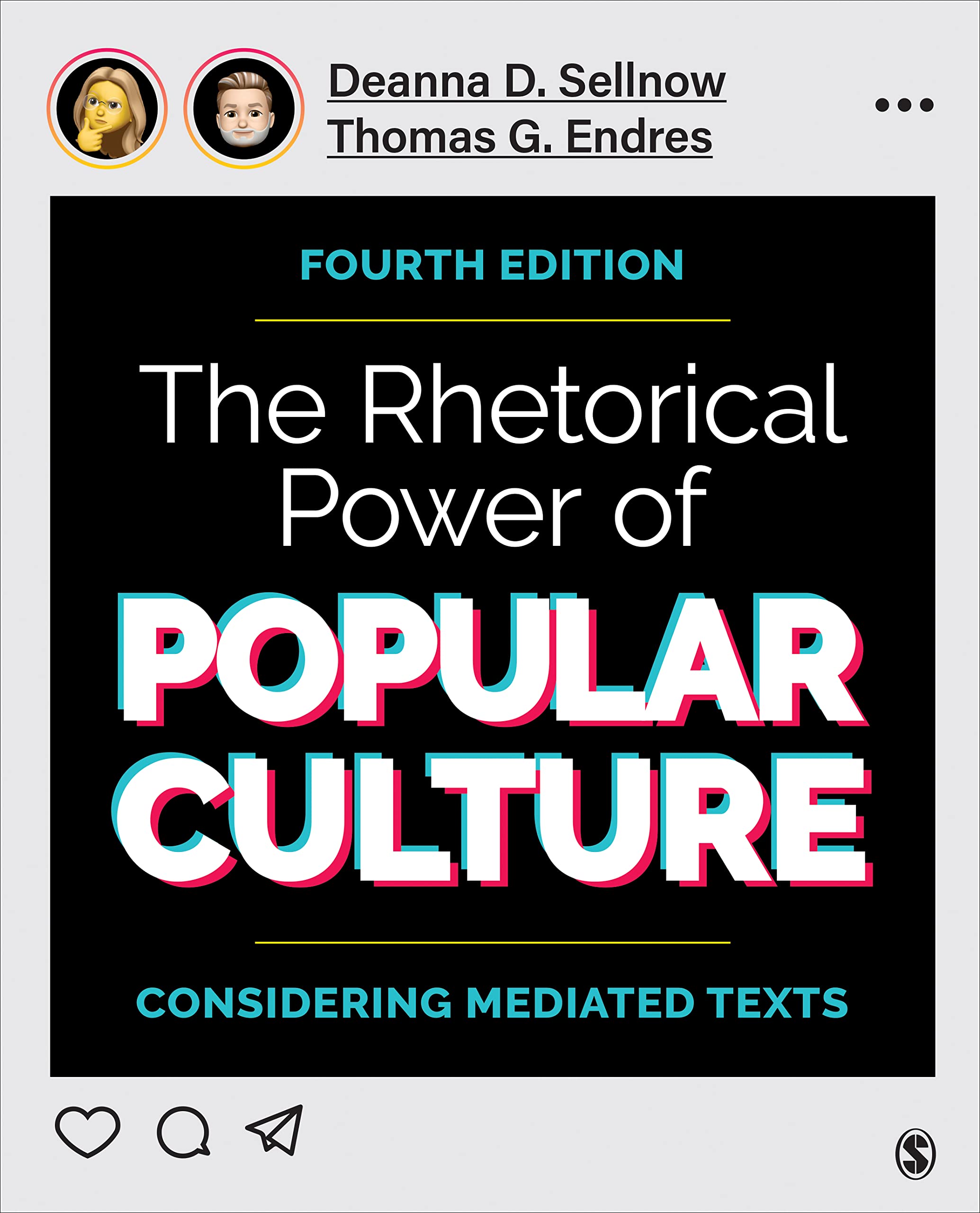 The Rhetorical Power of Popular Culture: Considering Mediated Texts