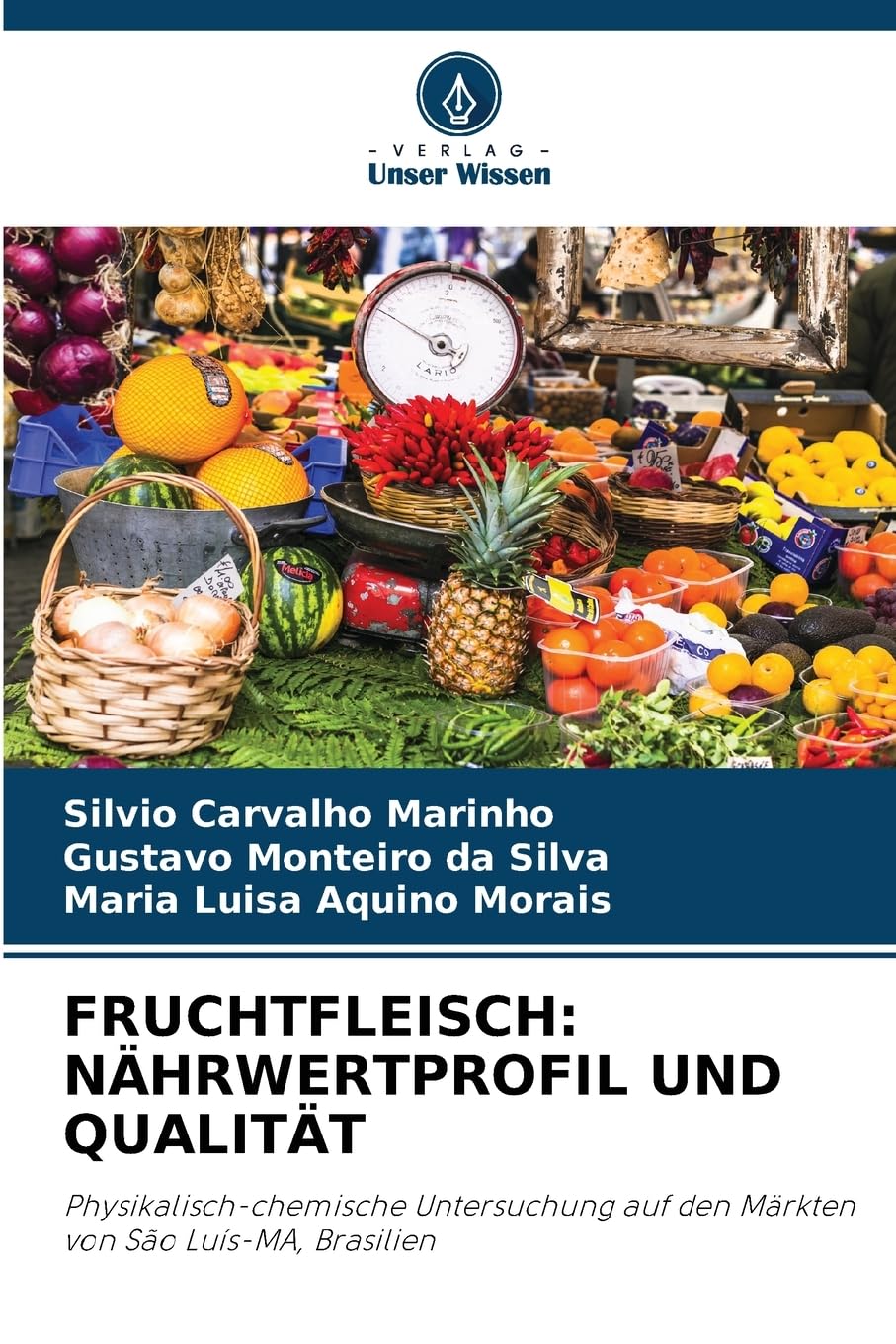 Fruchtfleisch: Nährwertprofil Und Qualität