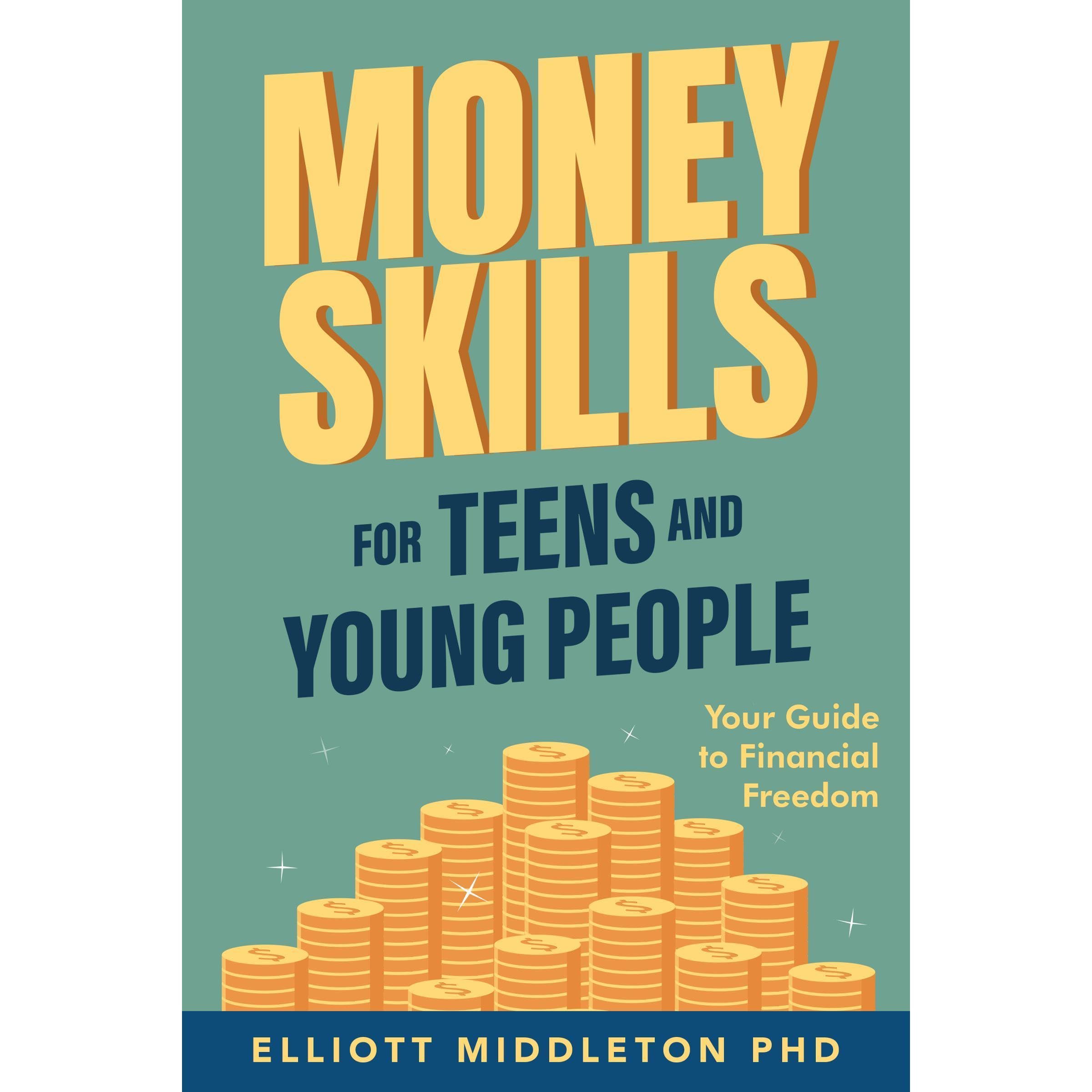 Money Skills for Teens and Young People