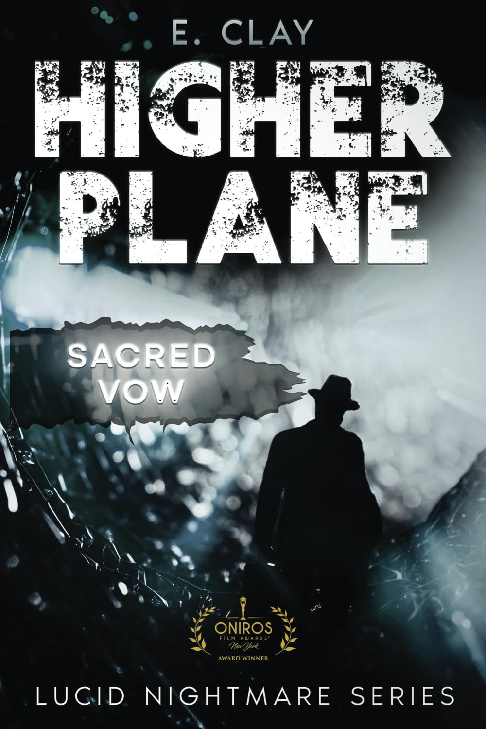 Higher Plane: Sacred Vow