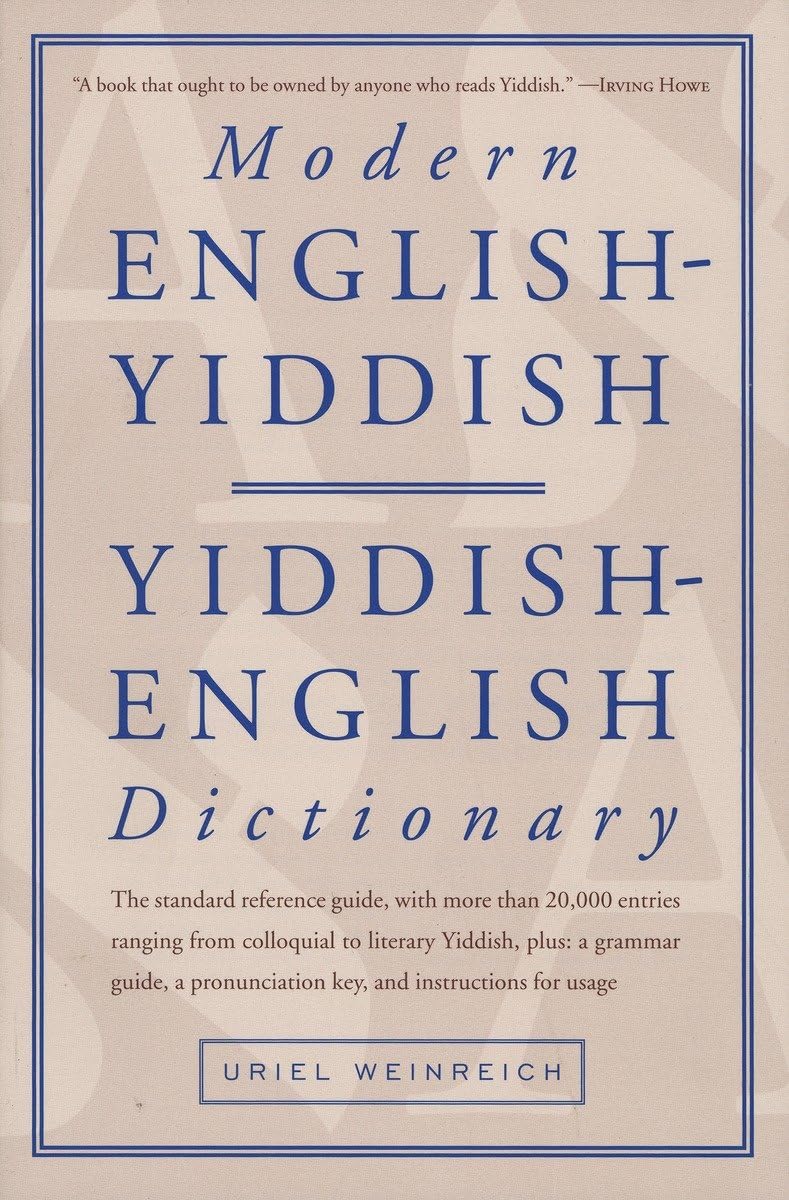 Modern EnglishYiddish / YiddishEnglish Dictionary (English and