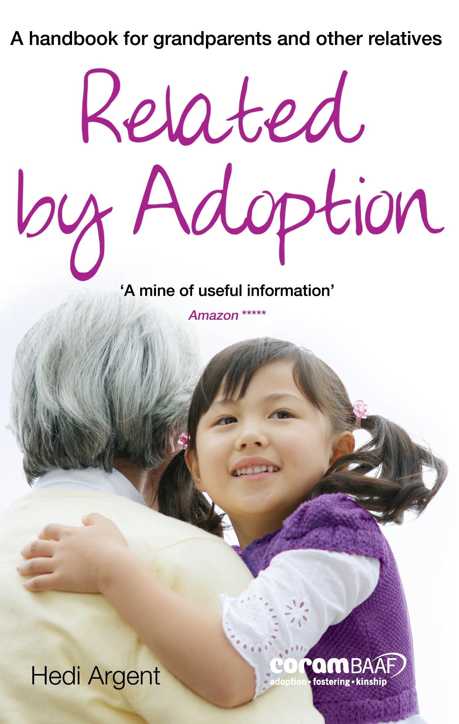 Related by adoption: a handbook for grandparents and other relatives (2024 edition): A handbok for grandparents and other relatives