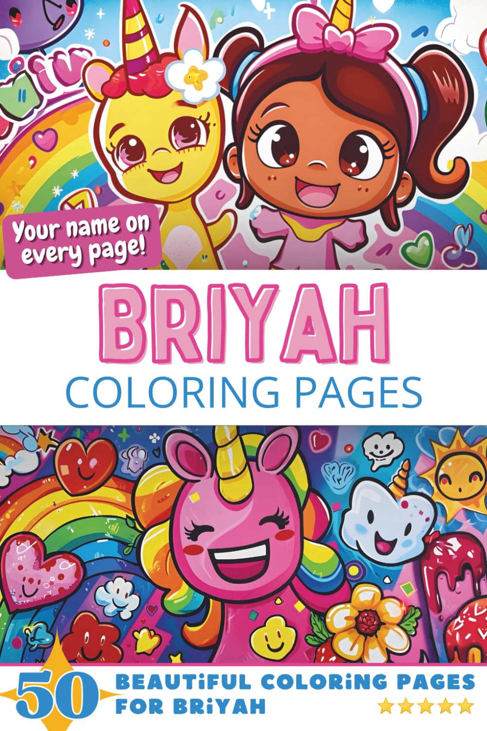 Briyah Coloring Pages: Wow-Effect! Your name on every page - Briyah coloring book - 6x9" - 50x Briyah coloring page - Fantastic Gift