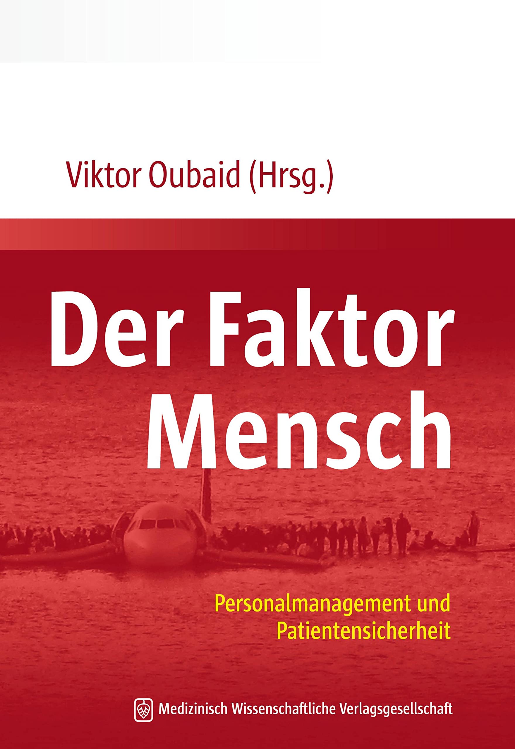 Der Faktor Mensch: Personalmanagement und Patientensicherheit