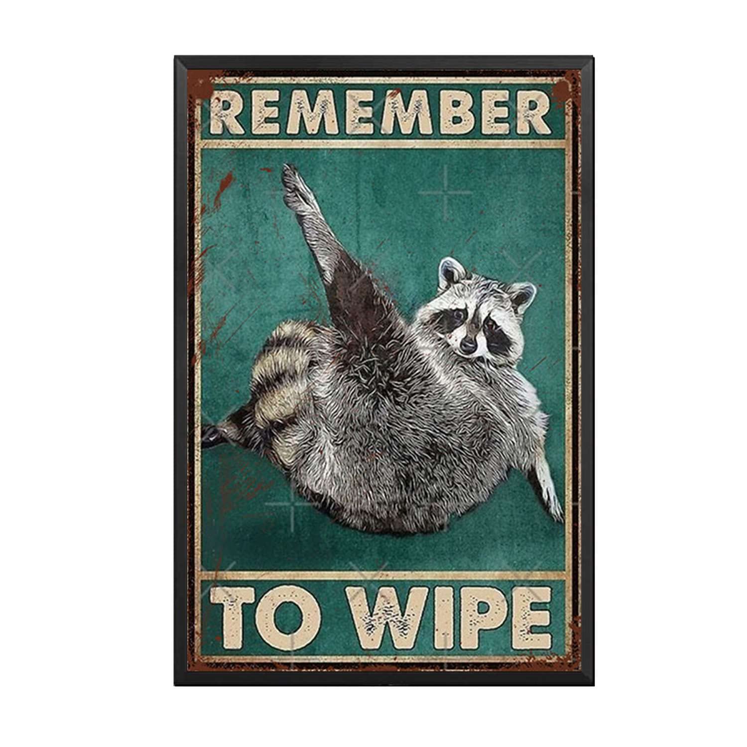 Tin Sign Remember To Wipe Art Restoring ancient ways Garage Home Cafe Bar Farm Wall Bathroom Decor The mural 8x12inch-Metal Frame