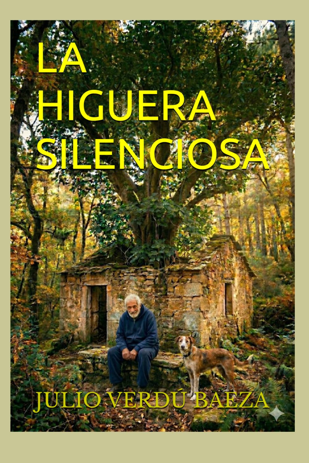 LA HIGUERA SILENCIOSA