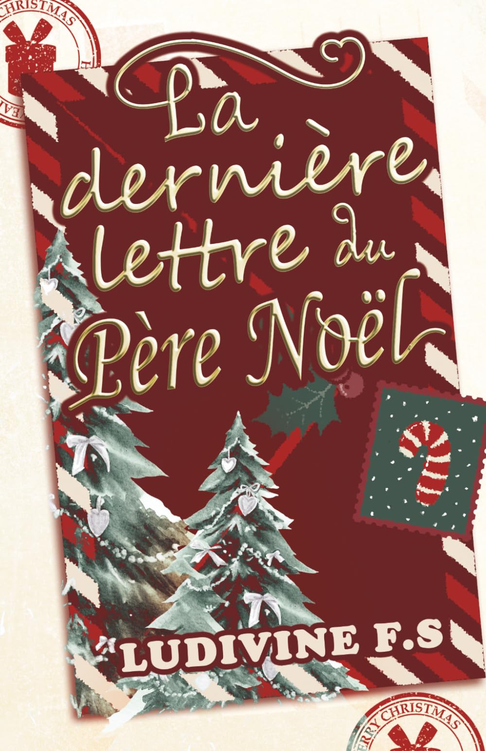La dernière lettre du Père Noel: La lettre de l'espoir