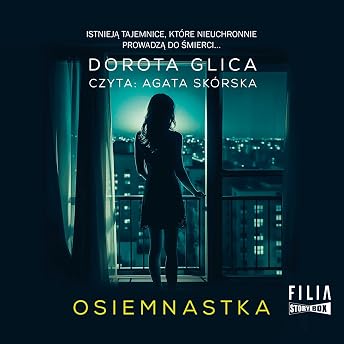 Osiemnastka Audiobook by Dorota Glica episode artwork