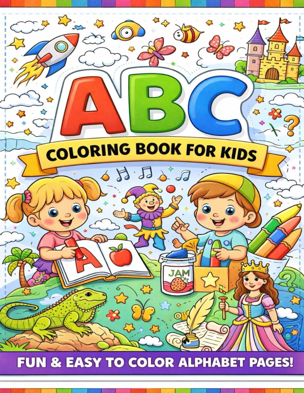 ABC Coloring Book for Kids: Fun Alphabet, Emotions & Drawing Activities for Toddlers and Preschool Kids Ages 2–7