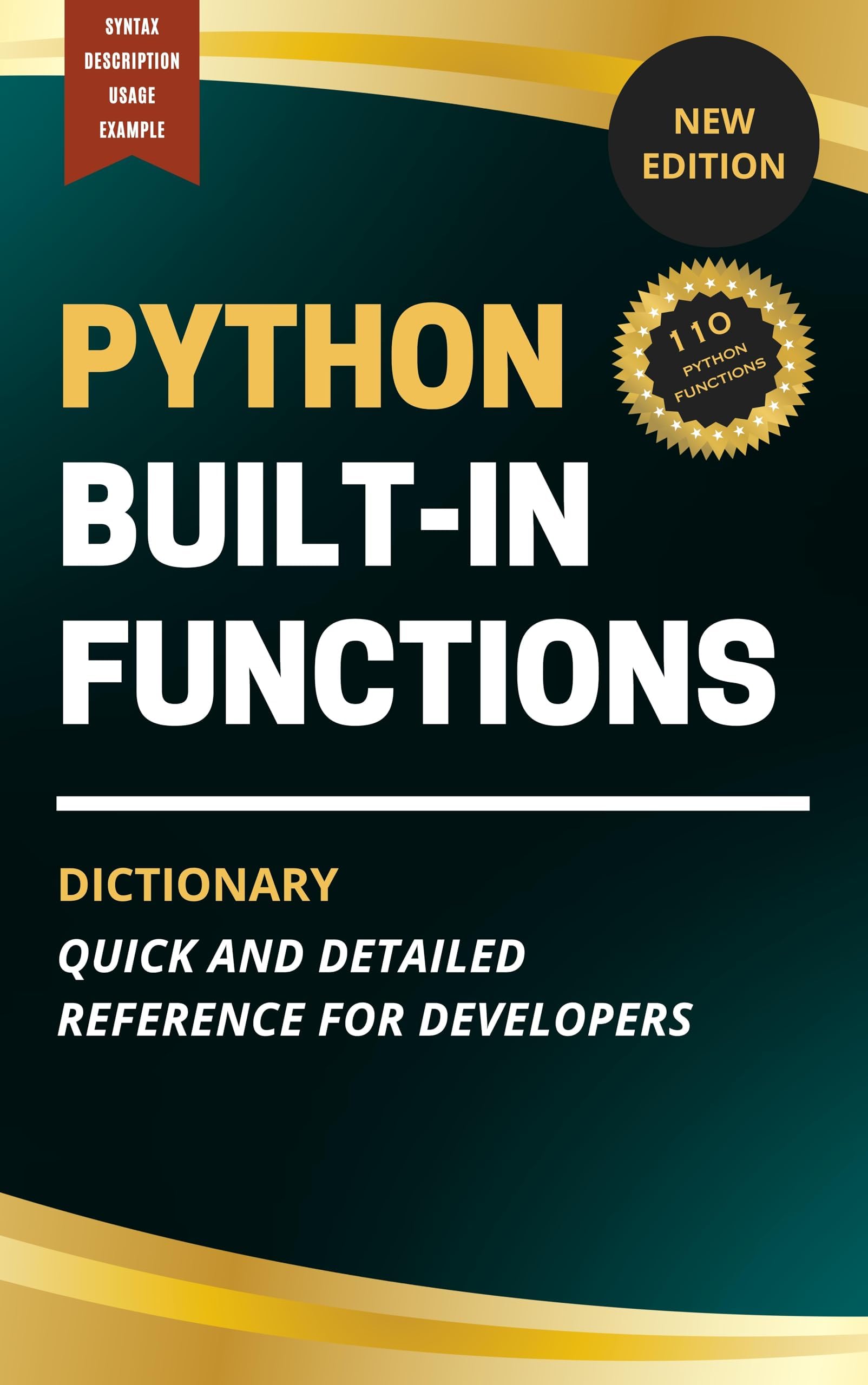 Python Built-In Functions Dictionary: Quick and Detailed Reference for Developers