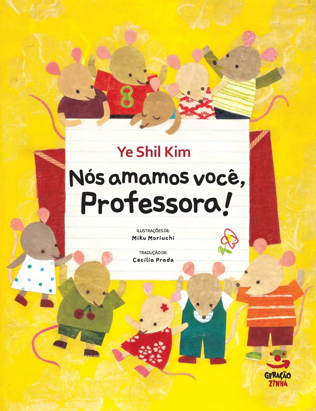Nós Amamos Você, Professora! Livre souvenir touchant pour remercier une maîtresse d'école d'exception
