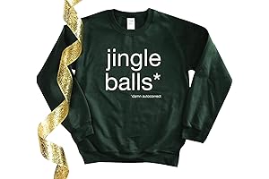 Christmas Jingle Balls Sweatshirt: A Festive and Hilarious Holiday Garment