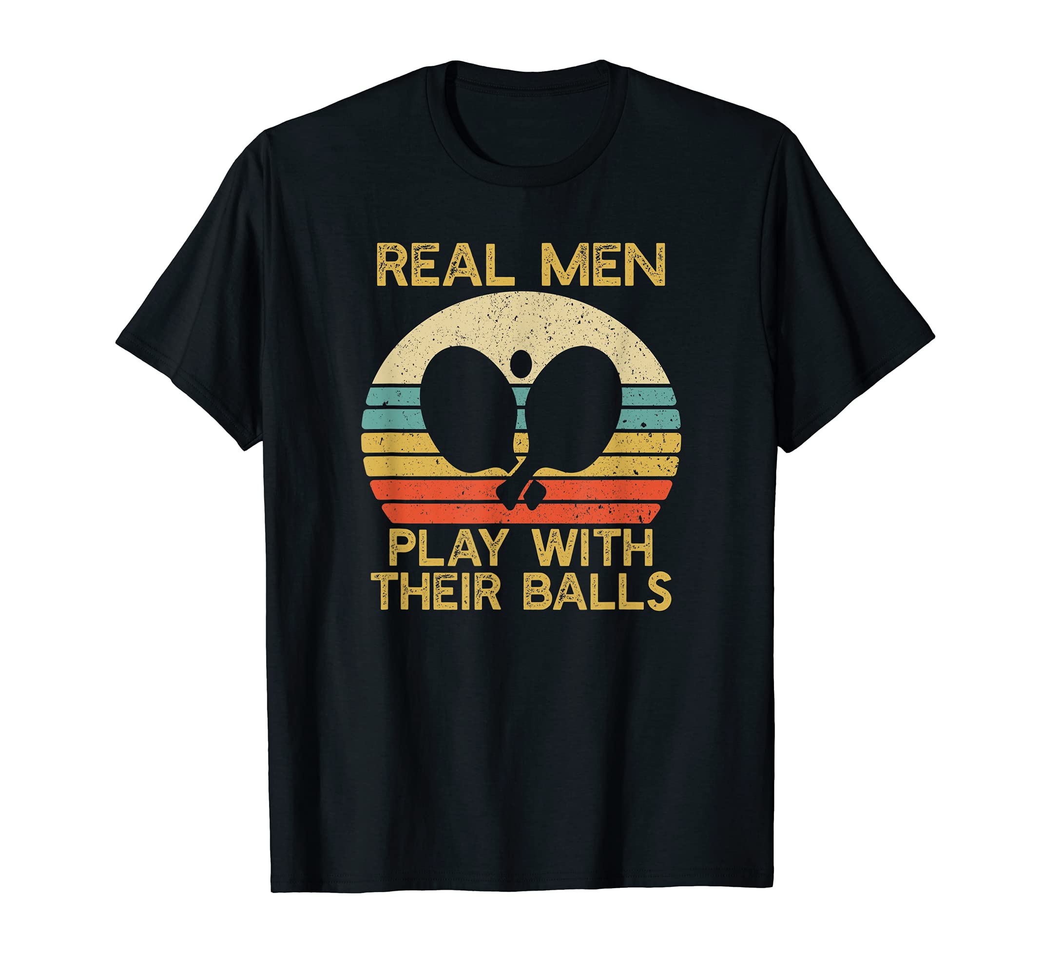 Real Men Play With Their Balls Ping Pong, Black
