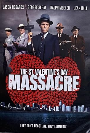 Amazon.com: The St. Valentine's Day Massacre : Jason Robards, George