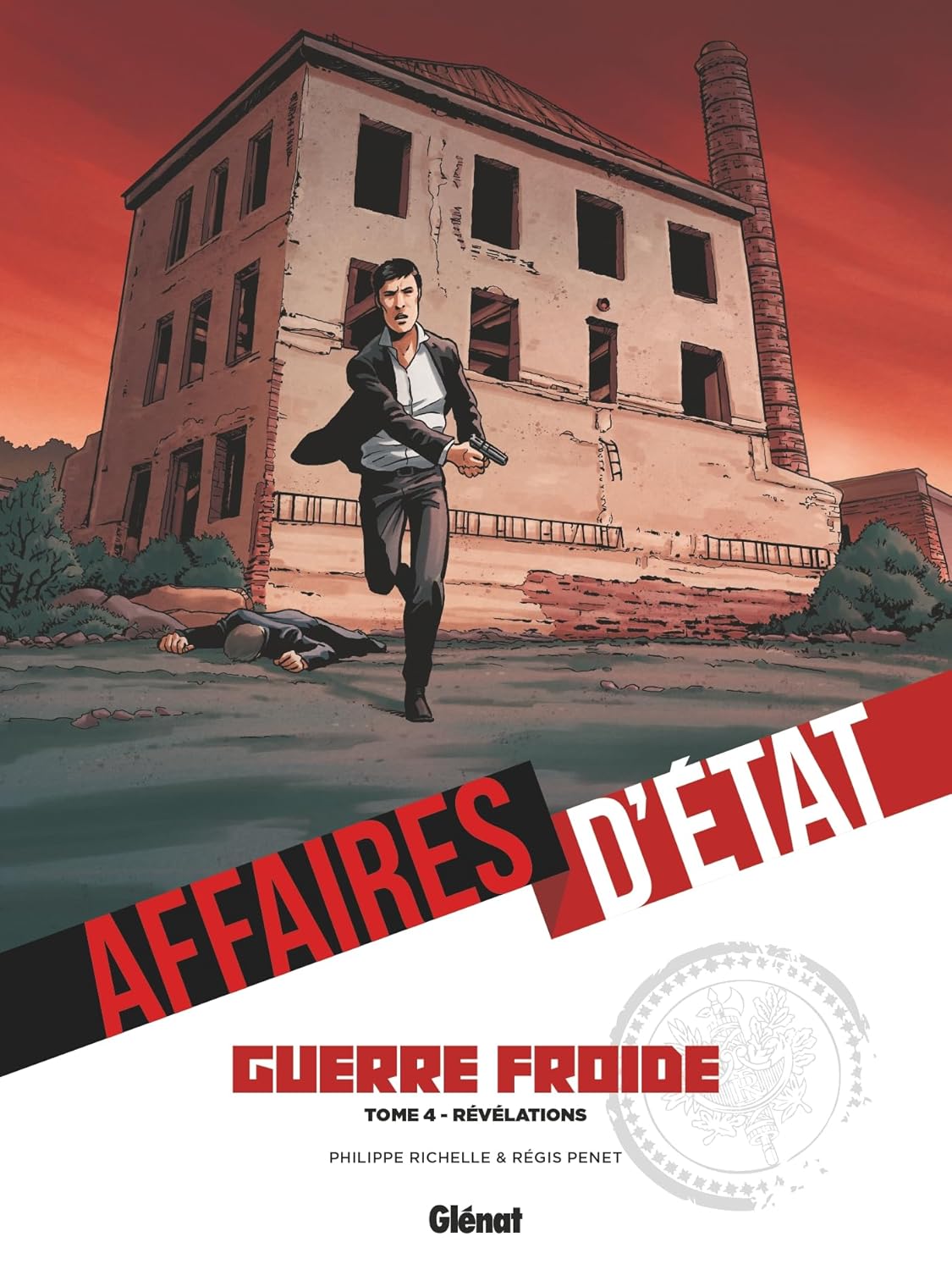 Affaires d'Etat - Guerre Froide Intégrale 4 Tomes
