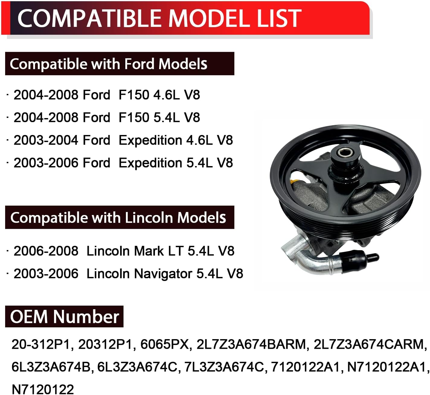 20-312P1 Power Steering Pump with Pulley compatible with Ford F150 2004-2008, Expedition 2003-2006, Lincoln Mark LT 2006-2008, Navigator 2003-2006, Replaces 6L3Z3A674B 6L3Z3A674C