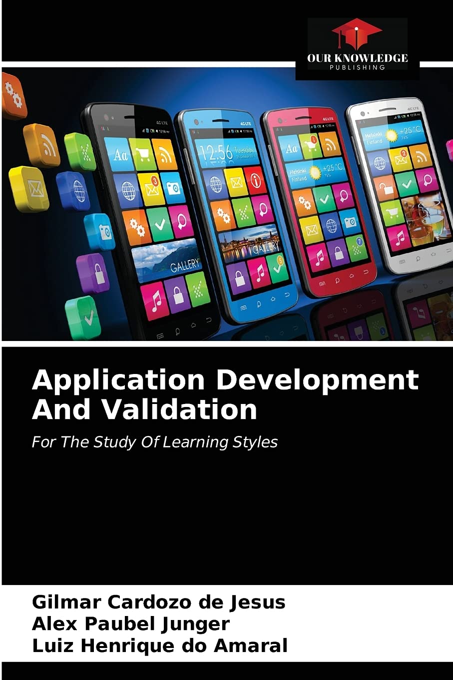 Application Development And Validation: For The Study Of Learning Styles