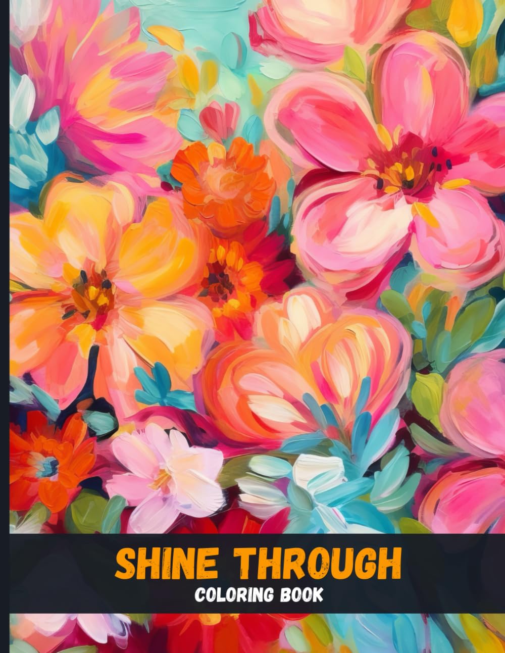 Shine Through: Inspirational Coloring Pages for Women