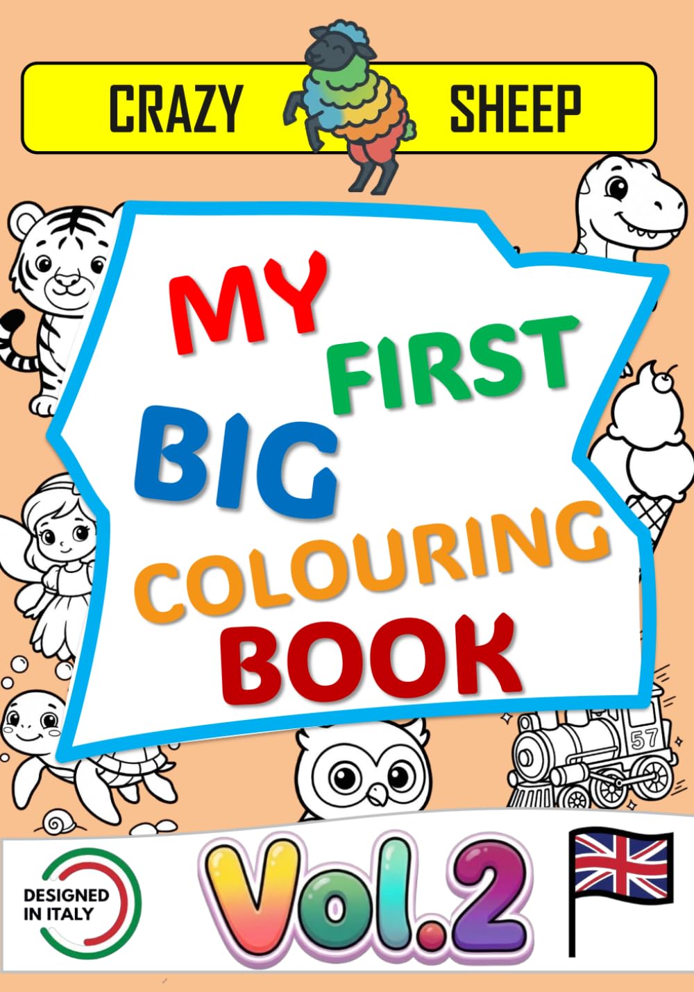 My First Big Colouring Book (Vol.2): - 50 Jumbo Illustrations on Single-Sided Pages: Simple and unique designs with thick, chunky outlines, specially ... ones entertained. [EN] (Color Lab - [EN])
