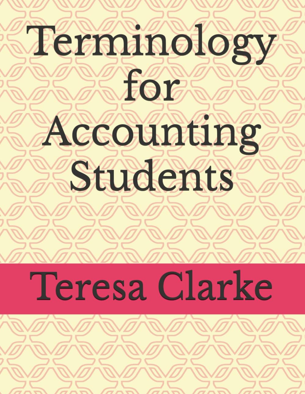 Terminology for Accounting Students (Accountancy Revision Workbooks)