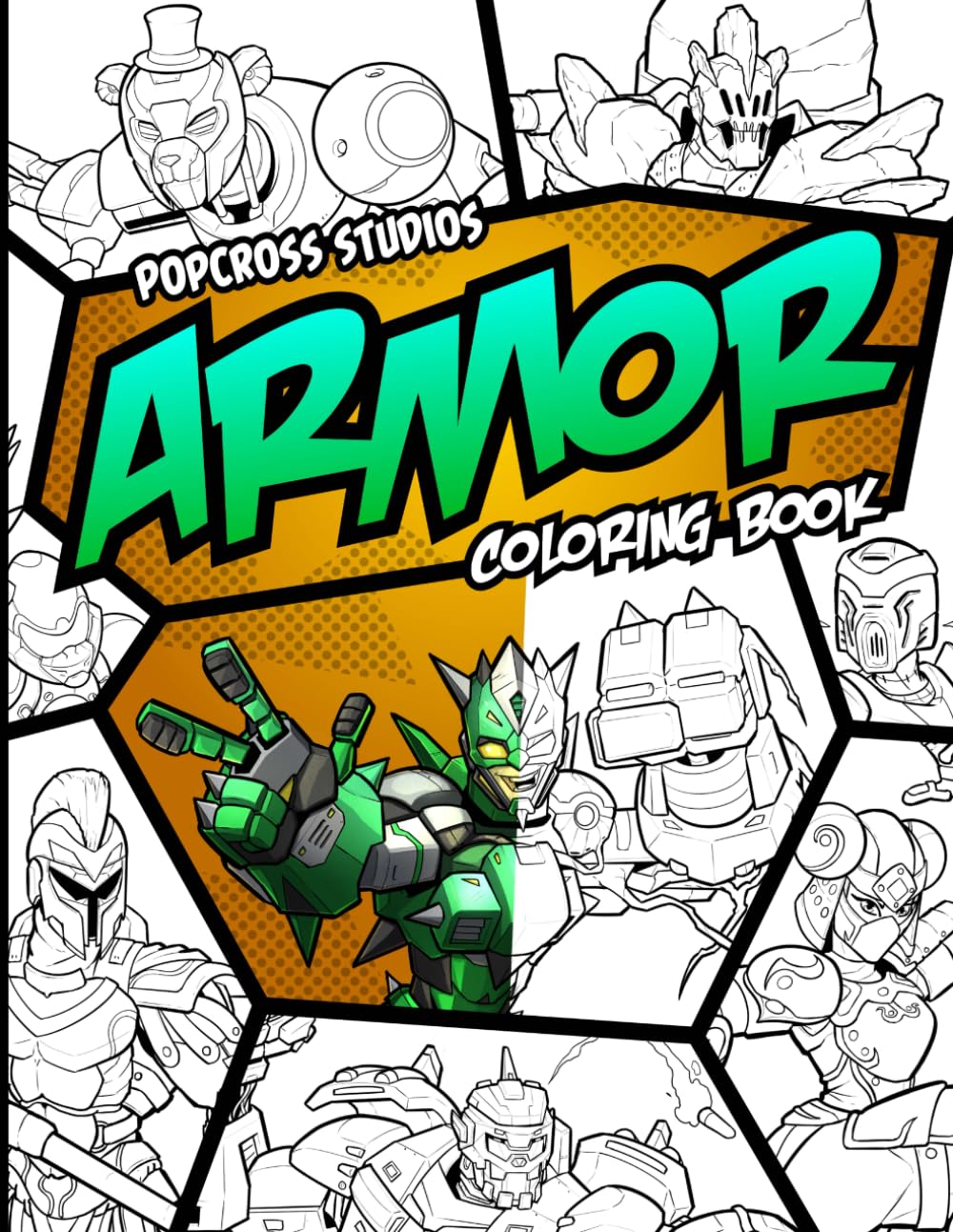 PopCross Studios Fantasy & Mech Armor Coloring Book: (No AI was used to make this art) (PopCross Coloring Books)