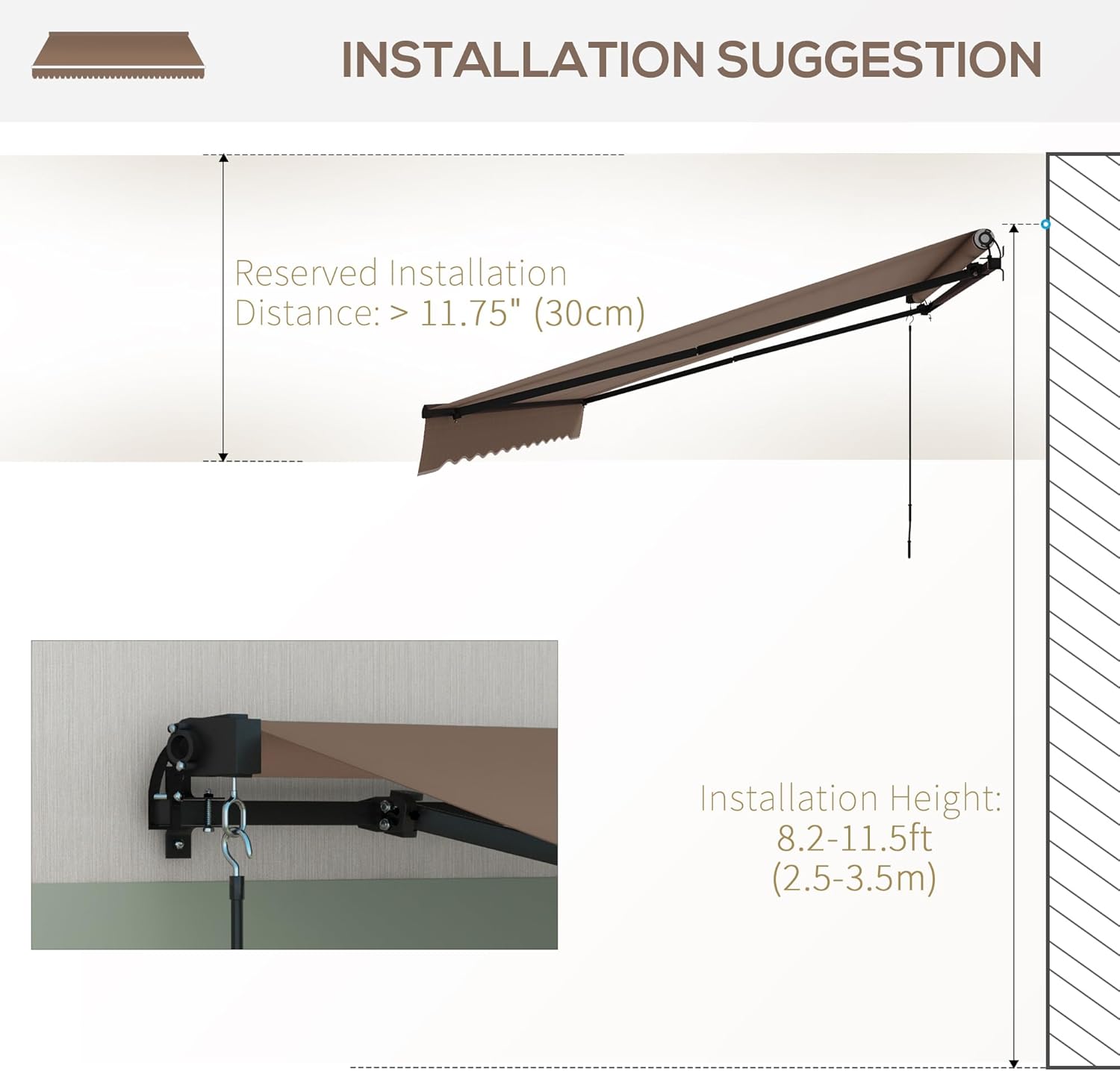 Diagram showing installation suggestions for the awning, including reserved installation distance of >11.75 inches (30cm) and installation height of 8.2-11.5 feet (2.5-3.5m).