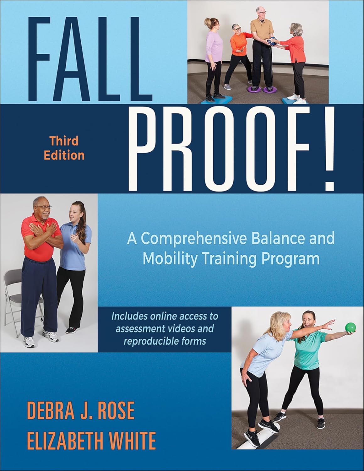 "FallProof!: A Comprehensive Balance and Mobility Program" Book: