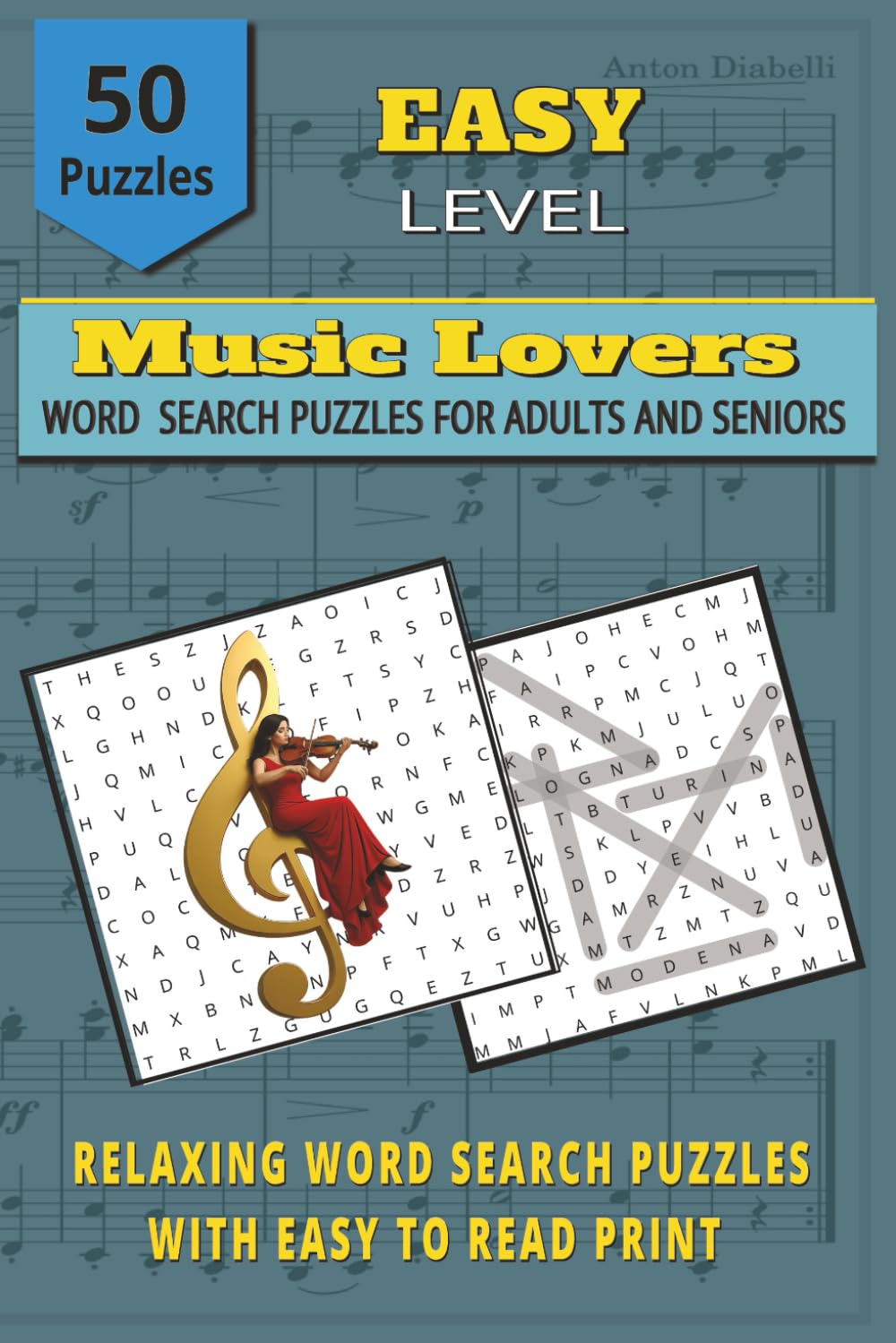 Music Word Search for Adults – Large Print: Easy & Relaxing Word Search Puzzles with Music-Related Words for Adults