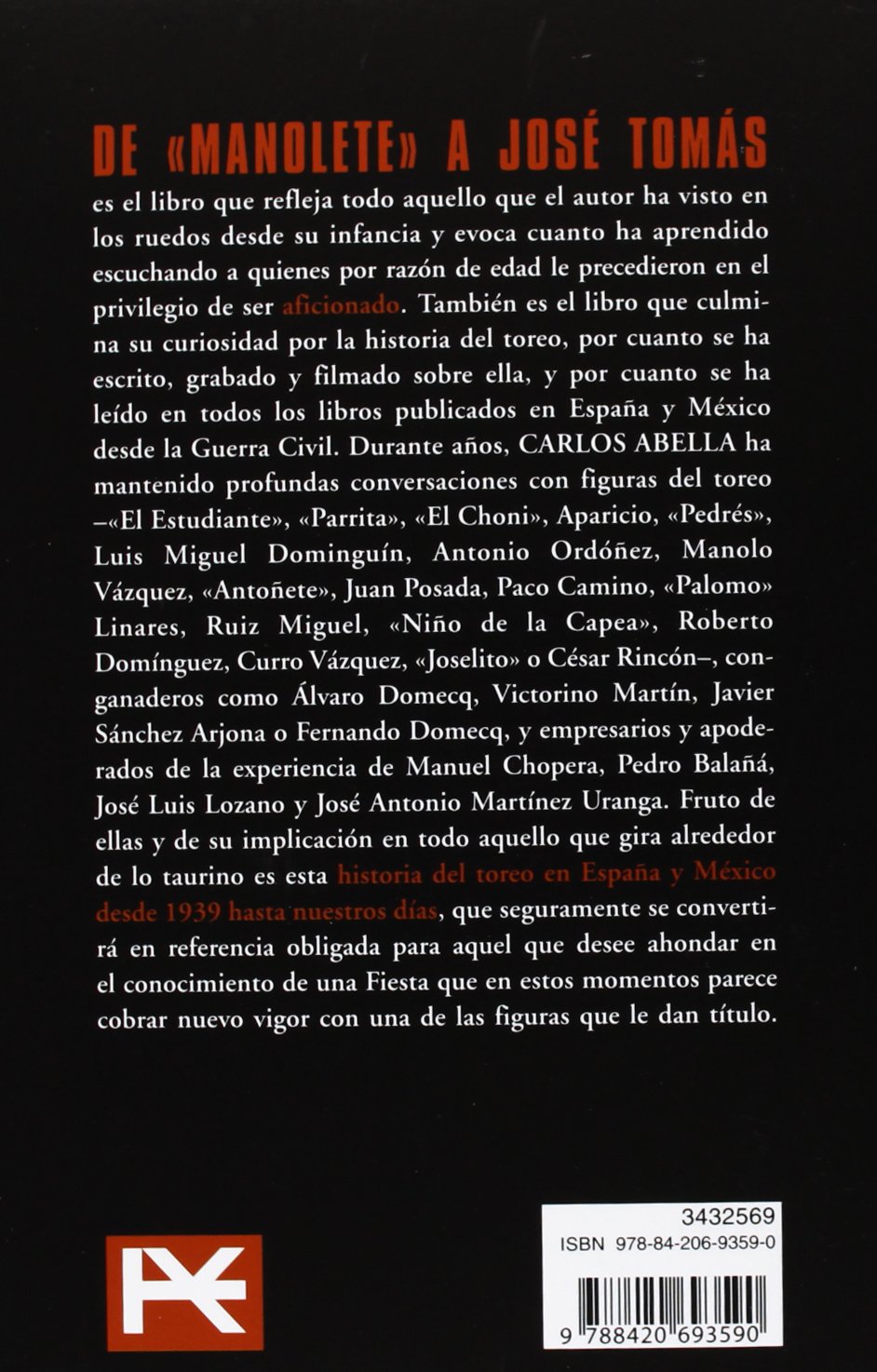 De "Manolete" a José Tomás (Libros Singulares (LS))