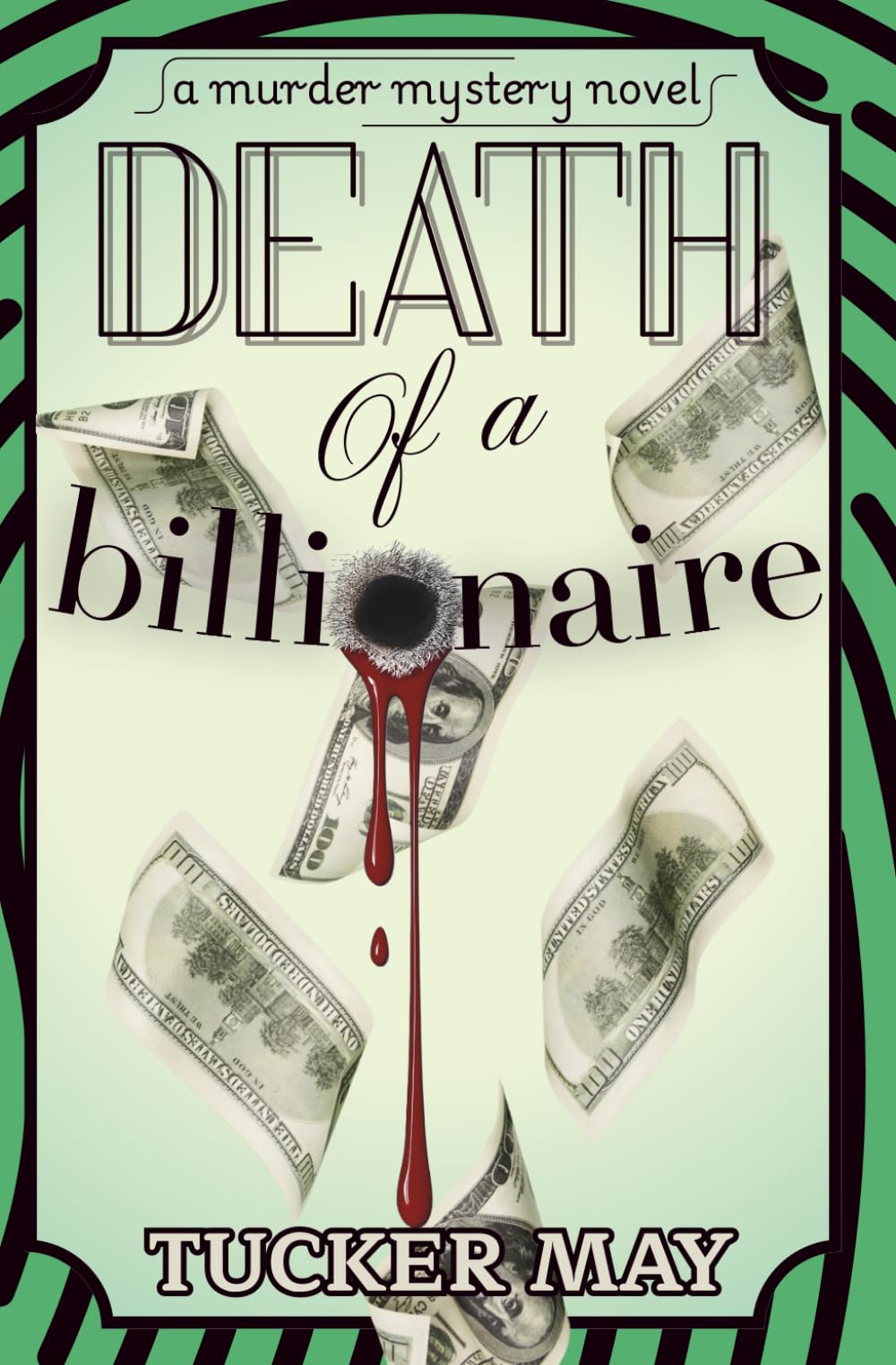 Death of a Billionaire: A Murder Mystery Novel