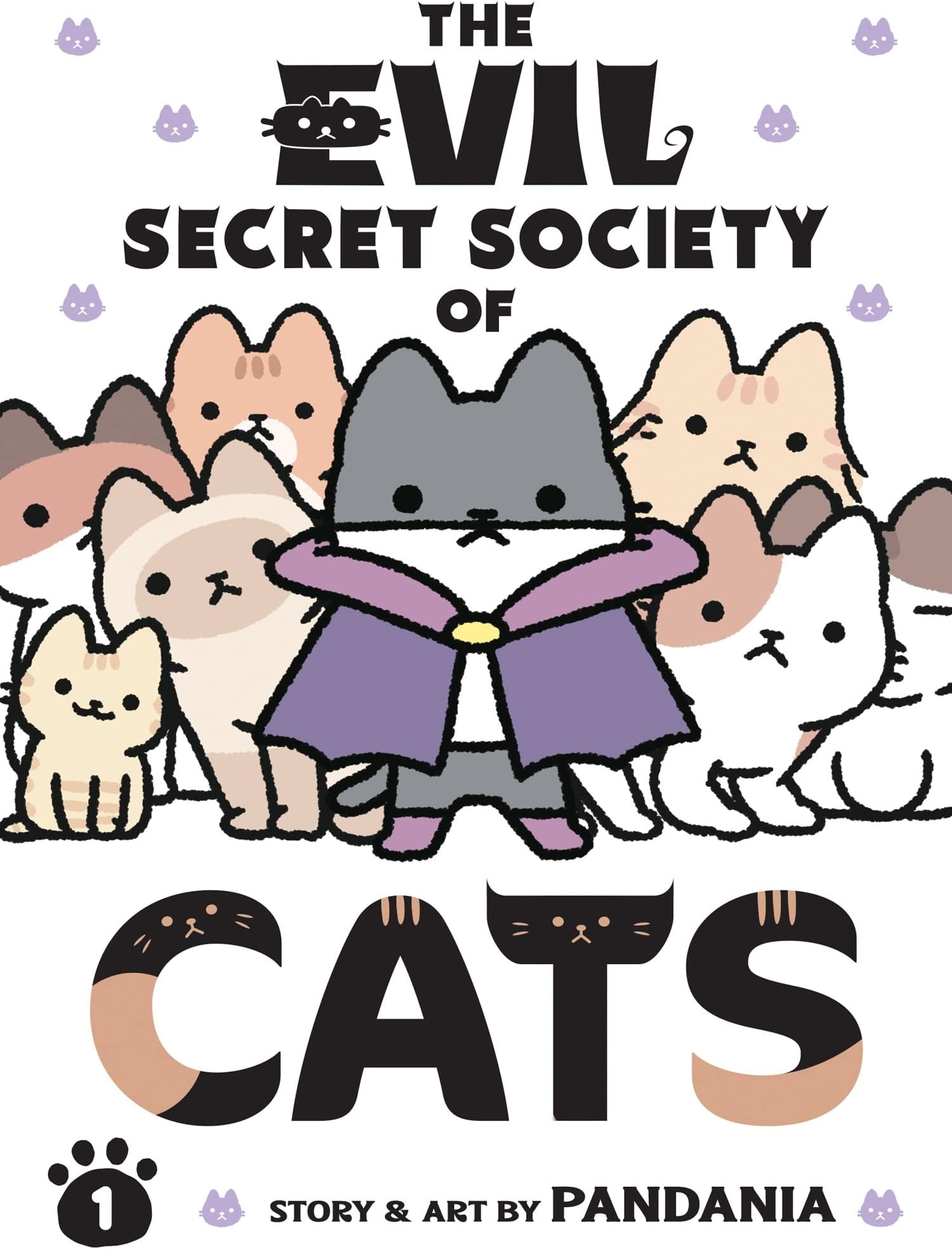 The Evil Secret Society of Cats Vol. 1