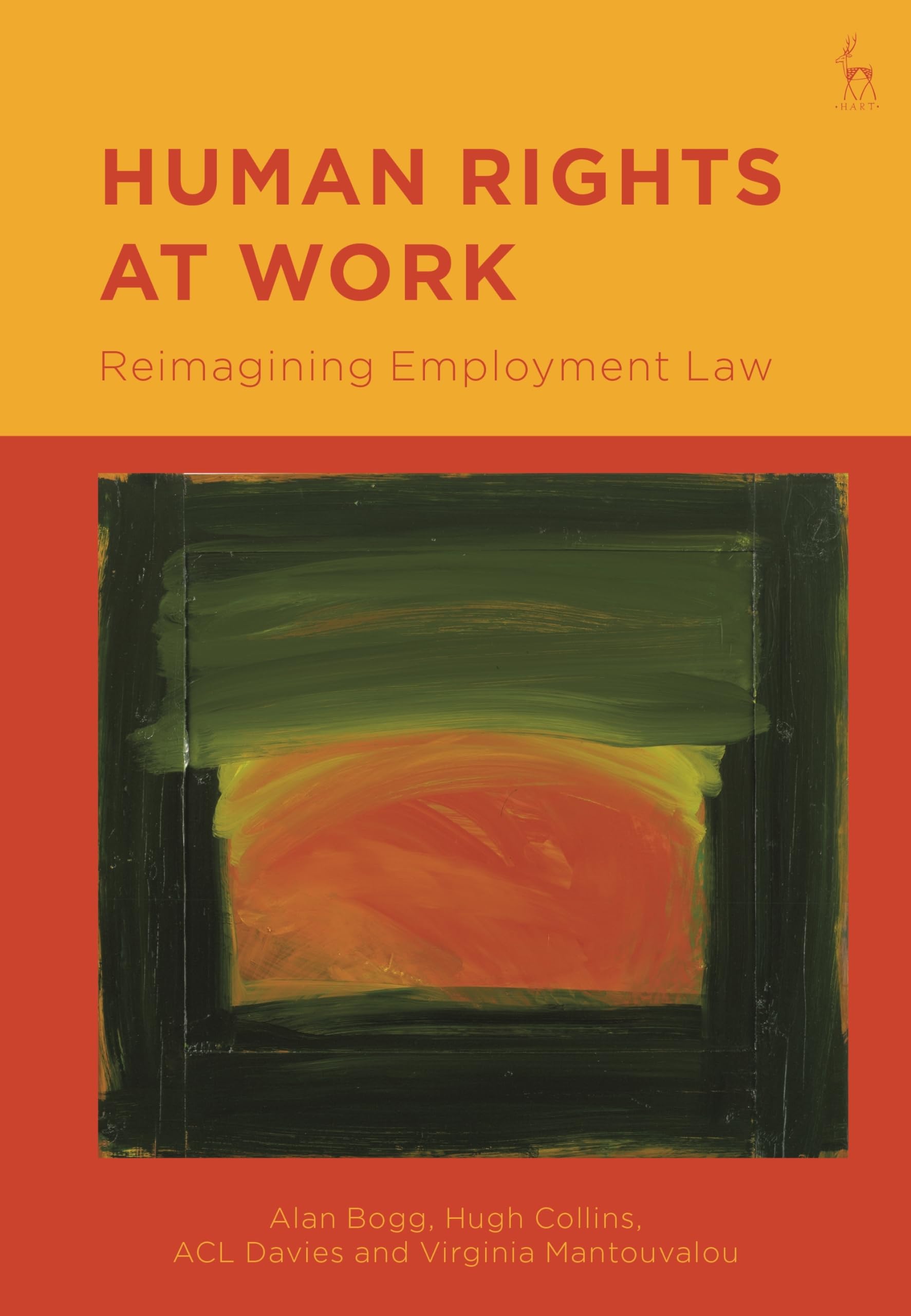 Human Rights at Work Reimagining Employment Law by ACL  Davies (Paperback Book)