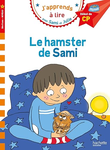 Sami et Julie CP Niveau 1 Le hamster de Sami