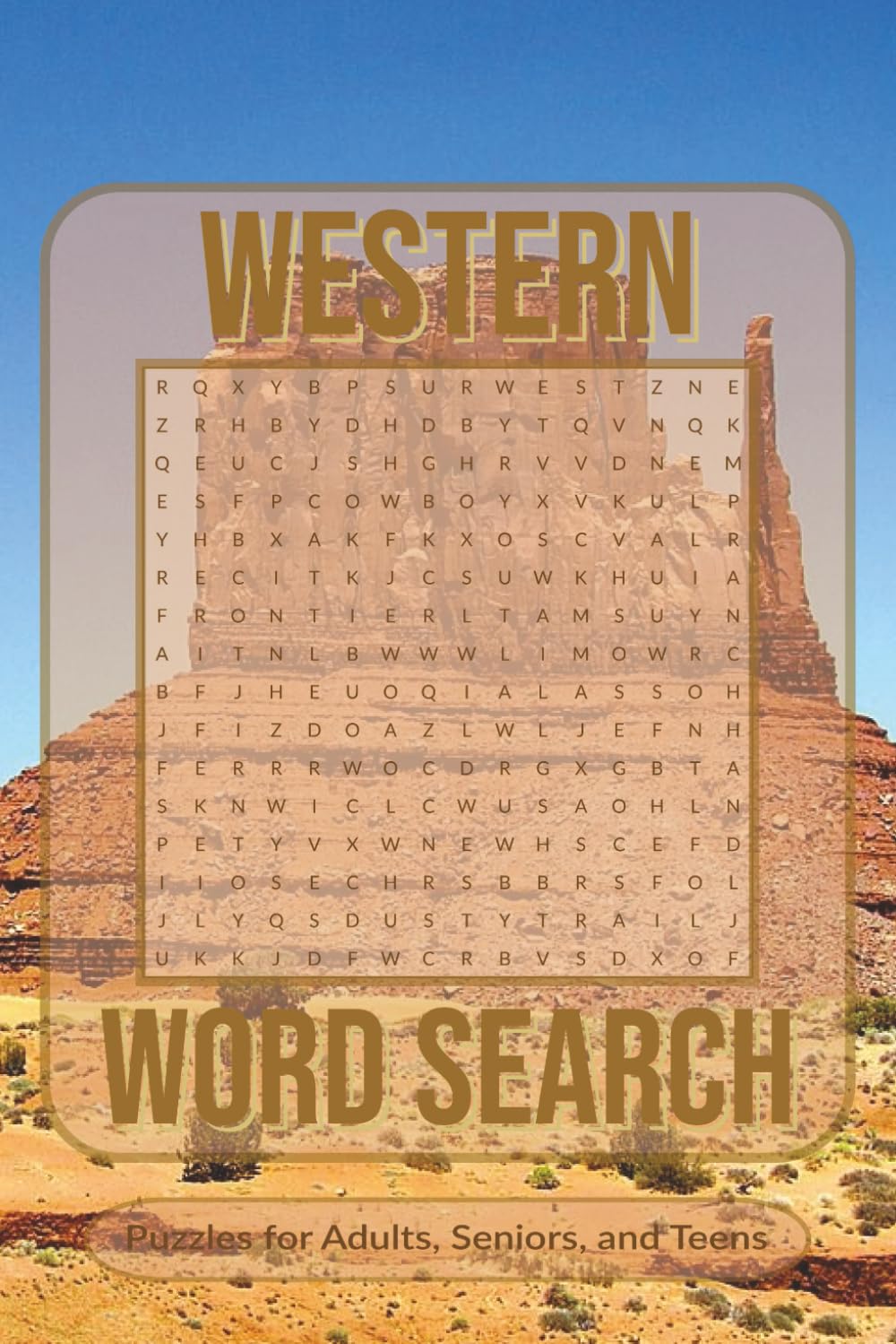 Western Word Search Puzzle Book: Word Searches with easy to Read Print about Westerns, Cowboys, Rachers, and More | 6x9 inches, 110 pages | 50+ Puzzles… Gift for Vacations, Holiday, and Free Times