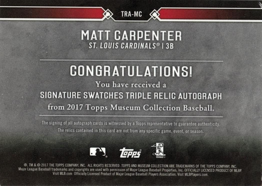 2017 Topps Museum Signature Swatches Triple Relics Copper #TRA-MC Matt Carpenter Certified Autograph Game Worn Jersey Baseball Card - Only 25 made!