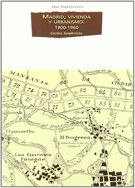 Portada de Madrid, vivienda y urbanismo: 1900-1960
