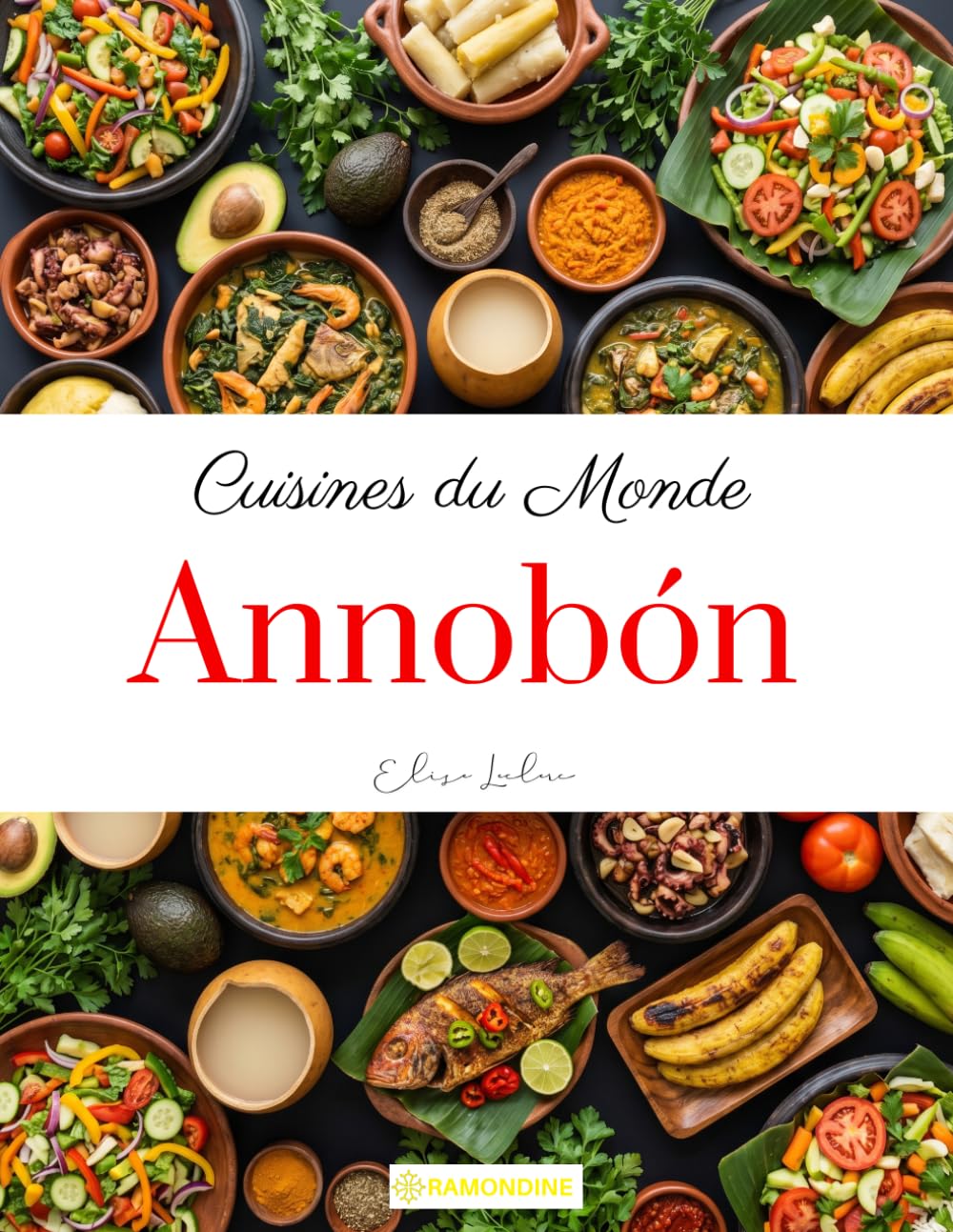 Cuisines du Monde: Annobón