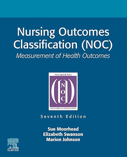 Amazon.com: Nursing Outcomes Classification (NOC) - E-Book eBook ...