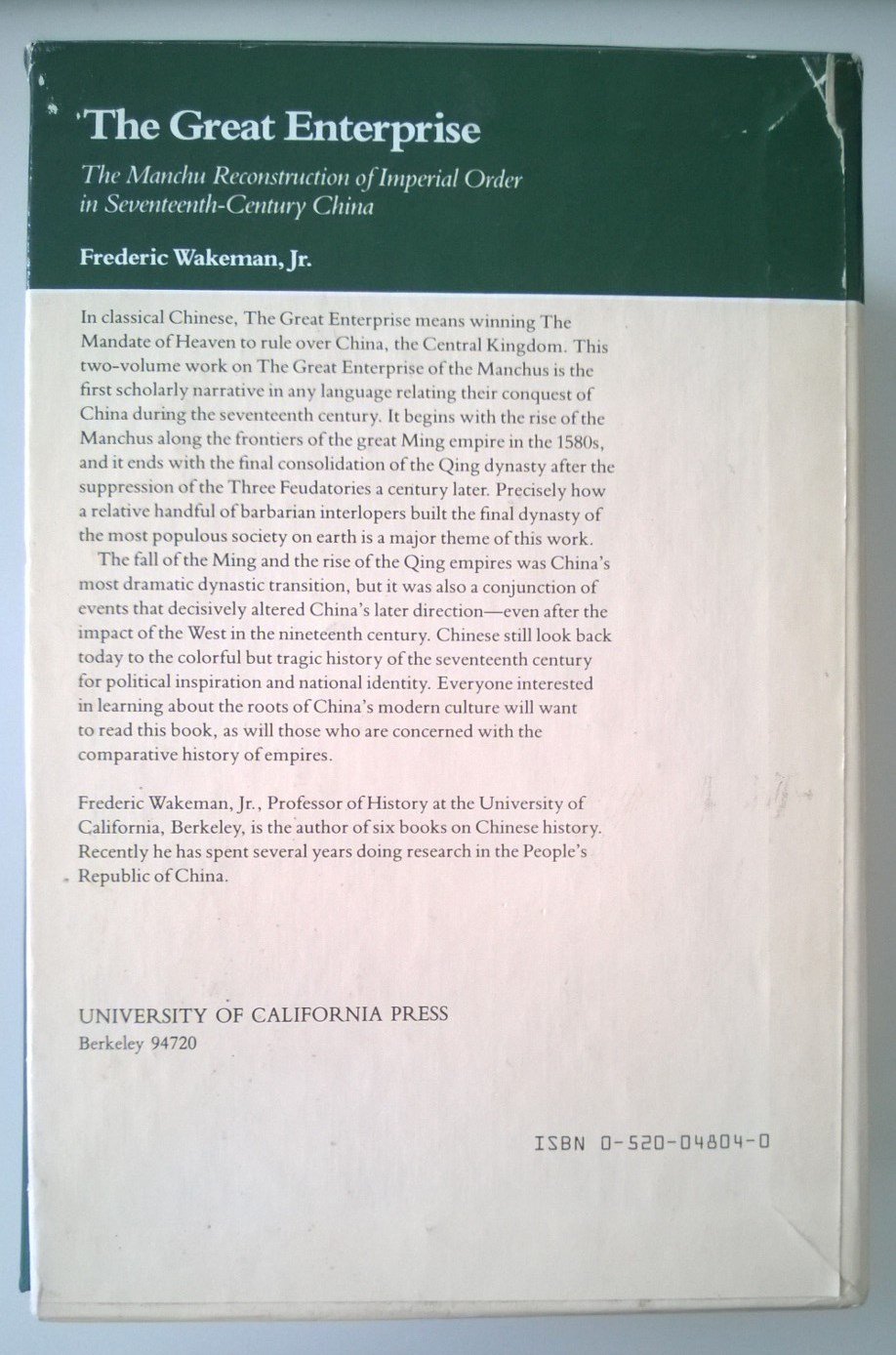 The Great Enterprise, 2 Volume Boxed Set: The Manchu Reconstruction of Imperial Order in Seventeenth-Century China