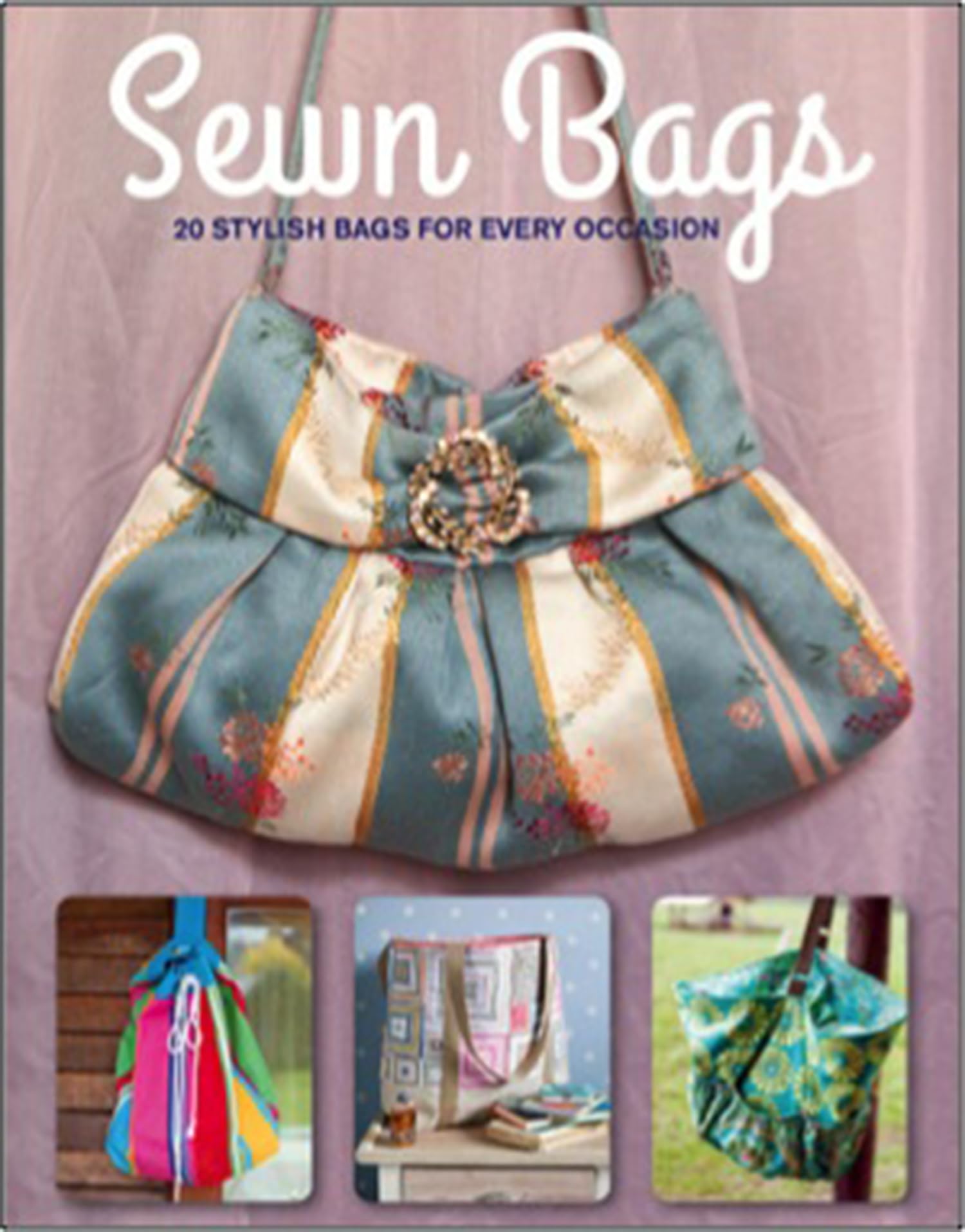 Sewn Bags: Stylish Bags for Every Occasion